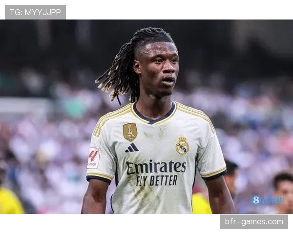 卡马文加持续闪耀：年轻中场稳步成长展现核心价值